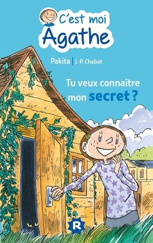 C'est Moi Agathe - Tu Veux Connaître Mon Secret ?