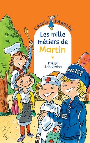 L'ecole D'agathe - Tome 71 - Les Mille Métiers De Martin