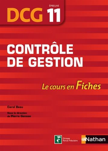 Contrôle De Gestion, Épreuve 11 Dcg - Le Cours En Fiches - Edition 2016