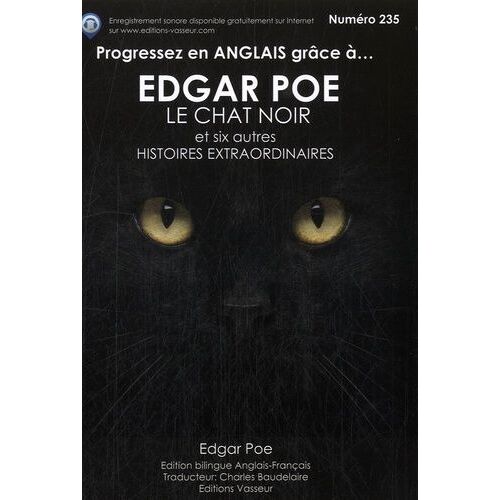 Progressez En Anglais Grâce À Edgar Poe - Le Chat Noir Et Six Autres Histoires Extraordinaires