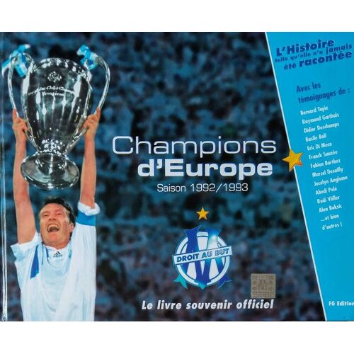 Le Livre Souvenir De L'om - Champions D'europe 1992/1993