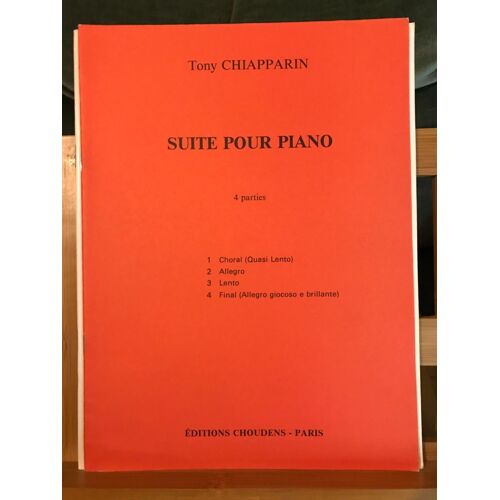 Tony Chapparin Suite Pour Piano En 4 Parties Partition Éditions Choudens