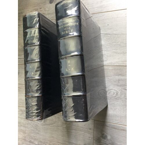 Dictionnaire Encyclopedique De La Bible Les Choses, Les Hommes, Les Faits,Les Doctrines Tome 1 : A-K Tome 2 : L-Z