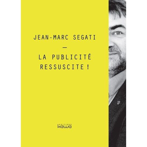 La Publicité Ressuscite !