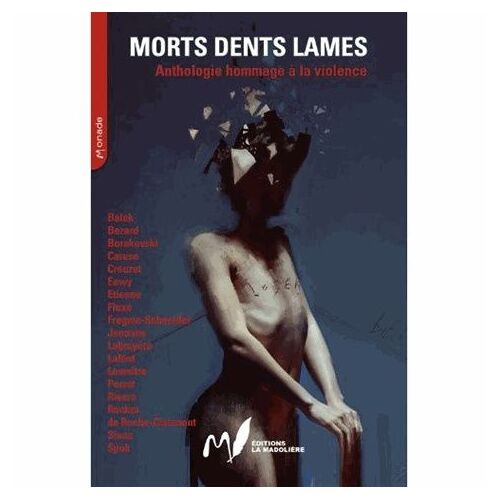Morts Dents Lames