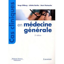 Cas Cliniques En Médecine Générale
