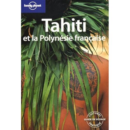 Tahiti Et La Polynésie Française