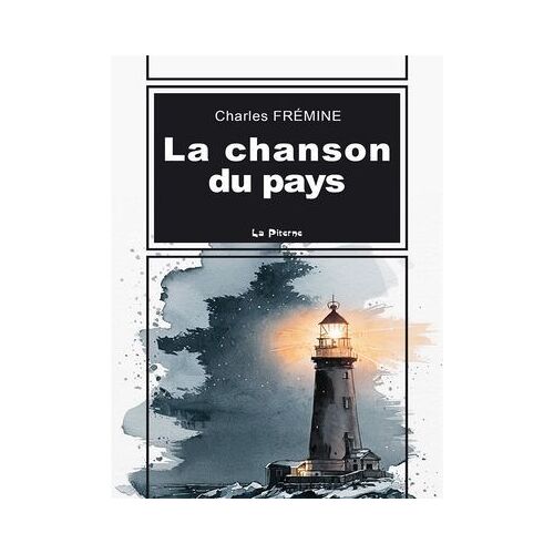 La Chanson Du Pays