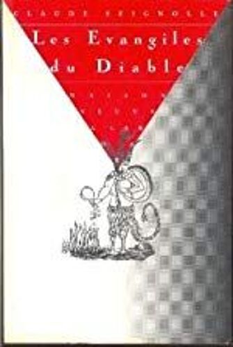 Les Évangiles Du Diable, Selon La Croyance Populaire