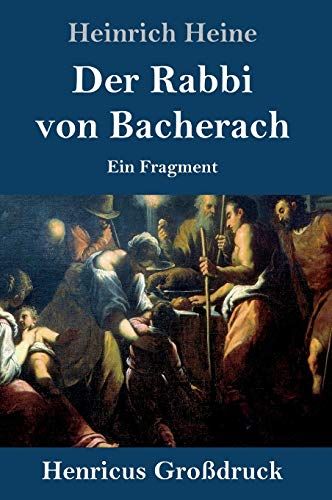 Der Rabbi Von Bacherach (Großdruck)