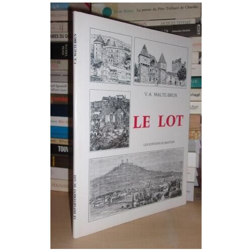 Le Lot - Le Departement Du Lot