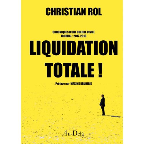 Liquidation Totale !