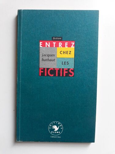 Entrez Chez Les Fictifs