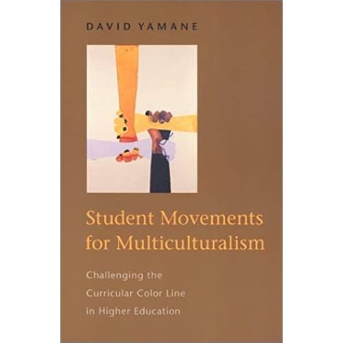 Student Movements For Multiculturalism