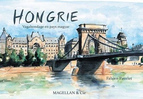 Hongrie - Vagabondage En Pays Magyar