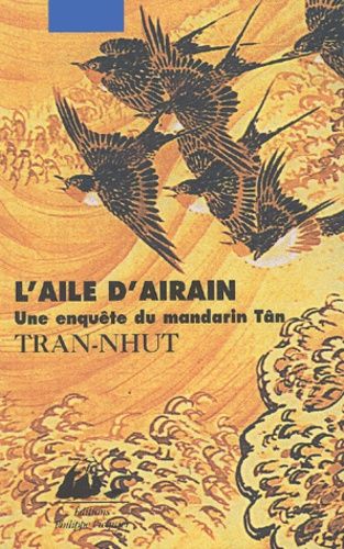L'aile D'airain - Une Enquête Du Mandarin Tân