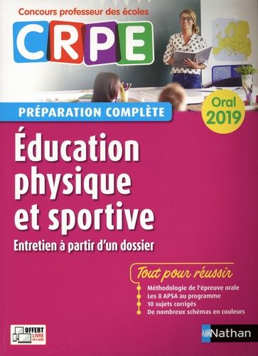 Education Physique Et Sportive - Préparation Complète Oral - Edition 2019