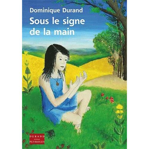 Sous Le Signe De La Main