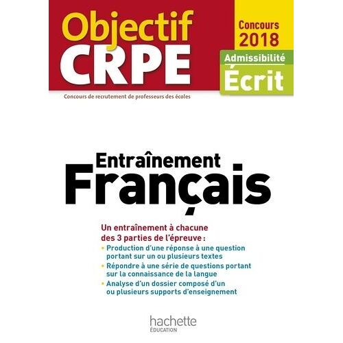 Entraînement Français - Admissibilité Écrit - Edition 2018