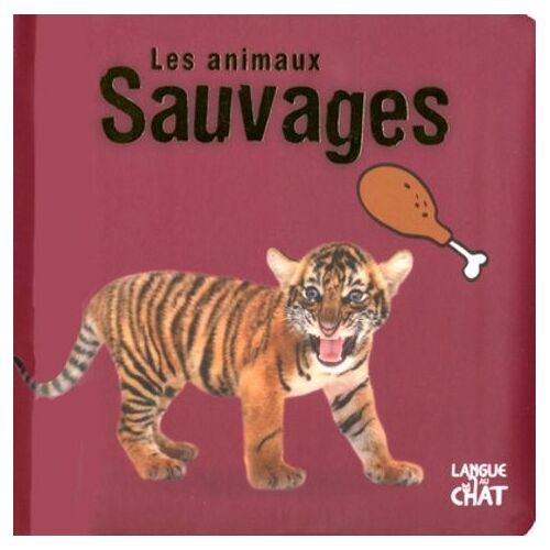 Les Animaux Sauvages
