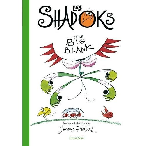 Les Shadoks Et Le Big Blank