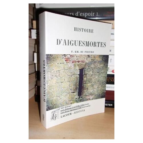 Histoire D'aiguesmortes