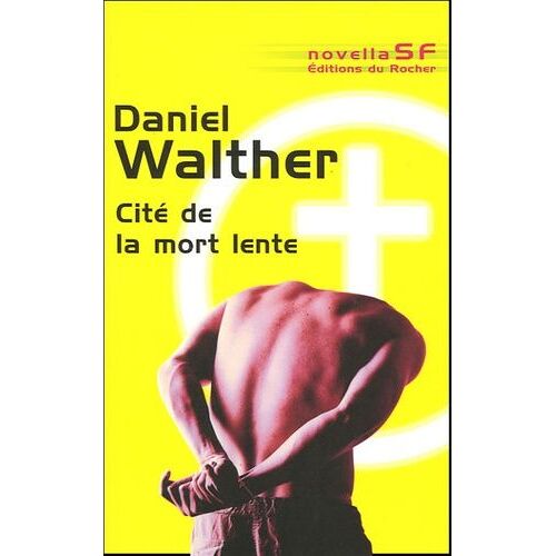 Cité De La Mort Lente