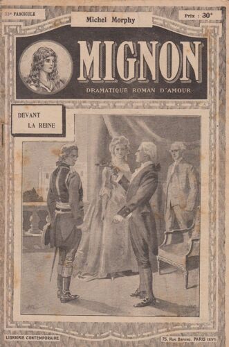 Mignon Fascicule 33 . De Michel Morphy . Devant La Reine Illustrations De H Thiriet