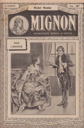 Mignon Fascicule 45 . De Michel Morphy . Pour L Honneur