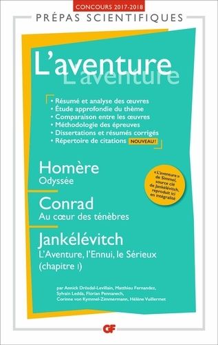 L'aventure - Homère, Odyssée - Conrad, Au Coeur Des Ténèbres - Jankélévitch, L'aventure, L'ennui, Le Sérieux (Chapitre 1)