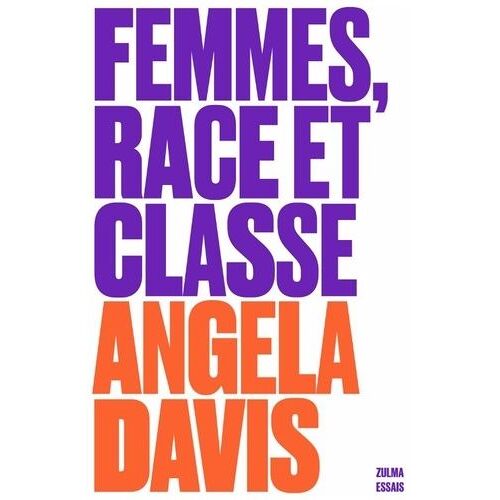 Femmes, Race Et Classe
