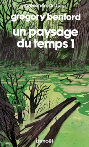 Un Paysage Du Temps Tome 1