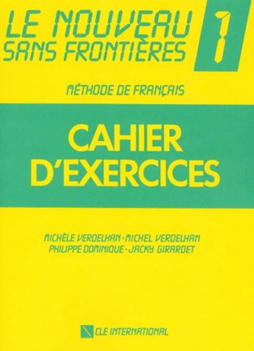 Le Nouveau Sans Frontières Niveau 1 - Cahier D'exercices