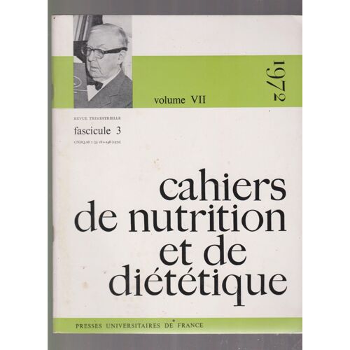 Cahiers De Nutrition Et De Diététique Volume Vii Fascicule 3, 1972