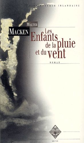 Les Enfants De La Pluie Et Du Vent