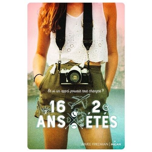 16 Ans, 2 Étés
