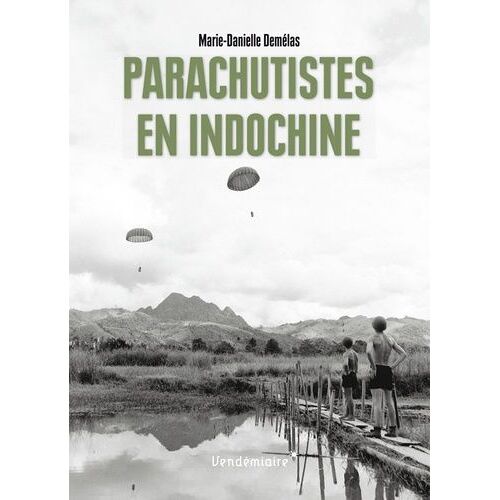 Parachutistes En Indochine