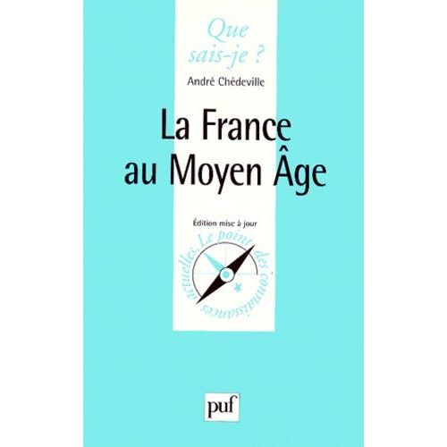 La France Au Moyen Age