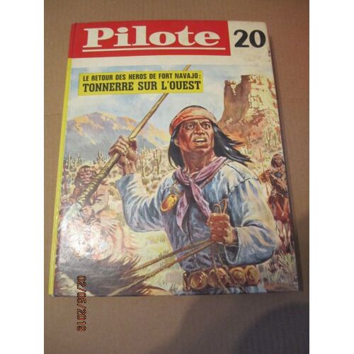 Pilote Album N° 20 (458 À 467)