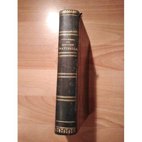Histoire Naturelle Par Langlebert Cours Élémentaire D'études Scientifiques 33ème Éditions Chez Delalain Année 1878