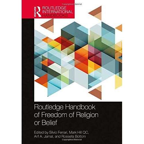Routledge Handbook Of Freedom Of Religion Or Belief