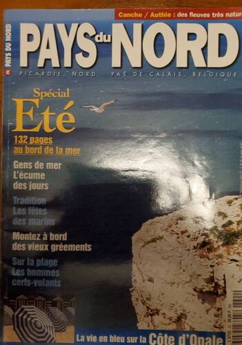 Pays Du Nord N°42 - Juillet Août 2001 : Spécial Été, 132 Pages Au Bord De La Mer.