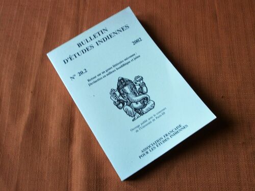 Bulletin D'études Indiennes N° 20.2 2002 , Retour Sur Un Genre Littéraire Méconnu : Devinettes En Milieux Bouddhique Et Jaina , Etudes Indiennes , Ethnographie , Inde , Histoire , Archéologie