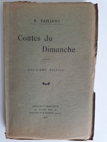 Contes Du Dimanche Deuxième Édition 1937 Institut Biblique