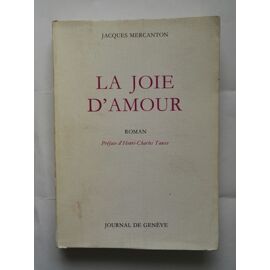 La Joie De L'amour (Ouvres Complètes Tome Iv)