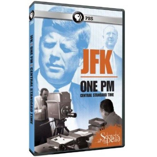Secrets Of The Dead: Jfk: One Pm Central Standard Time [Digital Video Disc]