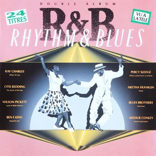 Rhythm & Blues 24 Titres Vu ? La T?L? Double Album