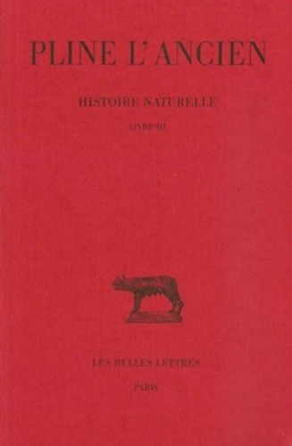 Histoire Naturelle - Livre Iii