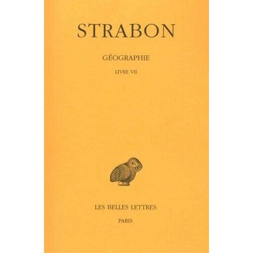 Géographie - Tome 4, Livre Vii (Europe Centrale, Balkans)