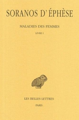 Maladies Des Femmes - Tome 1, Livre I